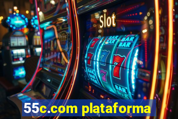 55c.com plataforma